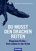E-Book (epub) Du musst den Drachen reiten von Ute Engelmann, Annette Waschbüsch