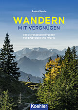 E-Book (epub) Wandern - Mit Vergnügen von André Uzulis