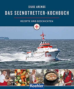 E-Book (epub) Das Seenotretter-Kochbuch von Silke Arends