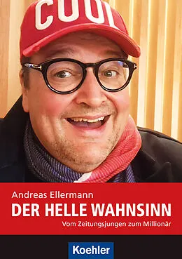 E-Book (epub) Der helle Wahnsinn von Andreas Ellermann
