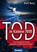 E-Book (epub) Tod in Kabine 7035 von Ralf Betz