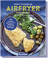 Fester Einband Airfryer Kochbuch von Jenny Tschiesche