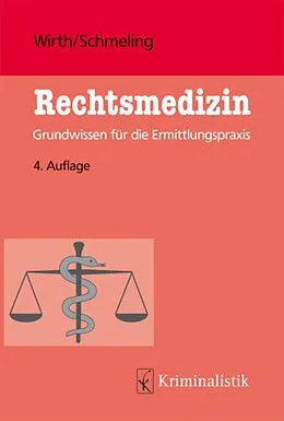E-Book (epub) Rechtsmedizin von Ingo Wirth, Andreas Schmeling