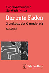 Kartonierter Einband Der rote Faden von Horst Clages, Rolf Ackermann, Thomas Gundlach