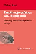 E-Book (epub) Ermittlungsverfahren und Polizeipraxis von Michael Soiné