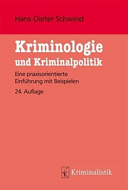E-Book (epub) Kriminologie und Kriminalistik von Hans-Dieter Schwind, Jan-Volker Schwind