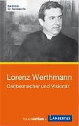 Paperback Lorenz Werthmann von Peter Neher, Ingeborg Feige, Andreas Wollasch