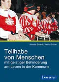 E-Book (pdf) Teilhabe von Menschen mit geistiger Behinderung am Leben in der Kommune von Klaudia Erhardt, Katrin Grüber