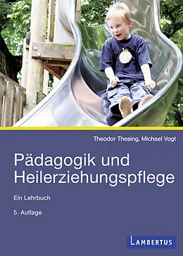 E-Book (pdf) Pädagogik und Heilerziehungspflege von Theodor Thesing, Michael Vogt