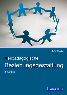 E-Book (pdf) Heilpädagogische Beziehungsgestaltung von Peter Flosdorf