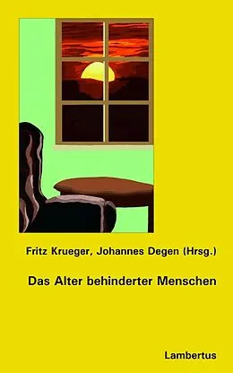 E-Book (pdf) Das Alter behinderter Menschen von Fritz Krüger