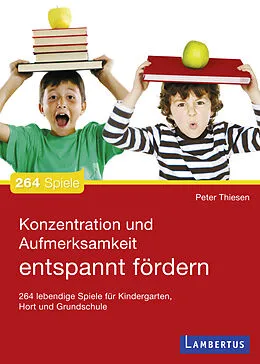 E-Book (pdf) Konzentration und Aufmerksamkeit entspannt fördern von Peter Thiesen