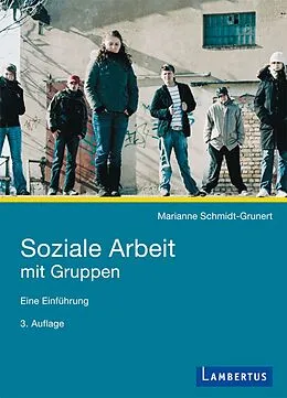 E-Book (pdf) Soziale Arbeit mit Gruppen von Marianne Schmidt-Grunert