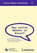 E-Book (pdf) Was sollen Männer in Kitas? von Michael Cremers