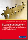 E-Book (pdf) Sozialmanagement für Aufsichtsorgane, Leitungen und Mitarbeitende von Robert Bachert, André Peters, Manfred Speckert