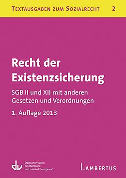 E-Book (pdf) Recht der Existenzsicherung - SGB II und XII mit anderen Gesetzen und Verordnungen von 