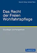 E-Book (pdf) Das Recht der Freien Wohlfahrtspflege von Heinrich Griep, Heribert Renn