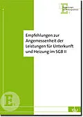 E-Book (pdf) Empfehlungen zur Angemessenheit von Leistungen für Unterkunft und Heizung im SGB II von 