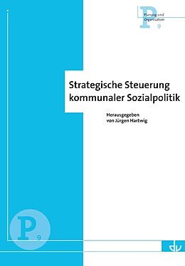E-Book (pdf) Strategische Steuerung kommunaler Sozialpolitik von 