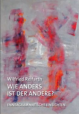 E-Book (pdf) Wie anders ist der Andere? von Wilfried Reifarth