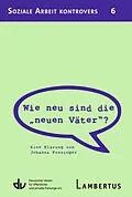 E-Book (pdf) Wie neu sind die "neuen Väter? von Johanna Possinger