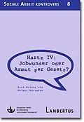 E-Book (pdf) Hartz IV: Jobwunder oder Armut per Gesetz? von Helmut Hartmann
