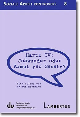 E-Book (pdf) Hartz IV: Jobwunder oder Armut per Gesetz? von Helmut Hartmann