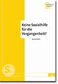 E-Book (pdf) Keine Sozialhilfe für die Vergangenheit? von Karina Krohn