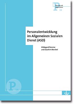 Kartonierter Einband Personalentwicklung im Allgemeinen Sozialen Dienst von Hildegard Panne, Joachim Merchel