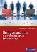 E-Book (pdf) Erstgespräche in der fallbezogenen Sozialen Arbeit von Harro Dietrich Kähler, Petra Gregusch