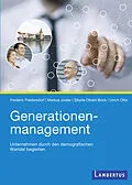 E-Book (pdf) Generationenmanagement von Frederic Fredersdorf, Markus Jüster, Sybille Olbert-Bock