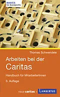 E-Book (pdf) Arbeiten bei der Caritas von Thomas Schwendele