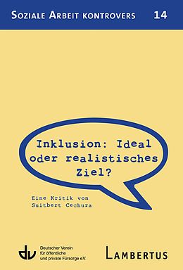 E-Book (pdf) Inklusion: Ideal oder realistisches Ziel? von Suitbert Cechura