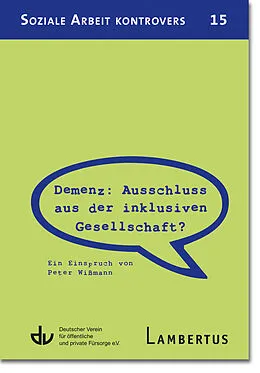 E-Book (pdf) Demenz: Ausschluss aus der inklusiven Gesellschaft? von Peter Wißmann