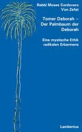 E-Book (pdf) Tomer Deborah - Der Palmbaum der Deborah von Rabbi Moses Cordovero Von Zefat