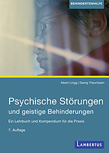 E-Book (pdf) Psychische Störungen und geistige Behinderungen von Albert Lingg, Georg Theunissen