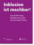 E-Book (pdf) Inklusion ist machbar! von Montag Stiftung Jugend und Gesellschaft