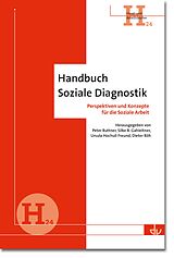Kartonierter Einband Handbuch Soziale Diagnostik von Peter (Prof. Dr.) Buttner, Silke Brigitta (Prof. Dr. phil. Habil.) Gahleitner, H