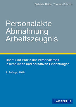E-Book (pdf) Personalakte Abmahnung Arbeitszeugnis von Gabriela Reiter, Thomas Schmitz