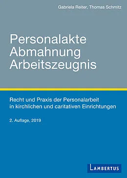 E-Book (pdf) Personalakte, Abmahnung, Arbeitszeugnis von Gabriela Reiter, Thomas Schmitz