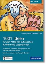 E-Book (pdf) 1001 Ideen für den Alltag mit autistischen Kindern und Jugendlichen von Ellen Notbohm, Veronica Zysk
