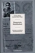 E-Book (pdf) Emigrierte Sozialarbeit von Susanne Zeller, Joachim Wieler