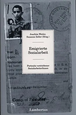 E-Book (pdf) Emigrierte Sozialarbeit von Susanne Zeller, Joachim Wieler
