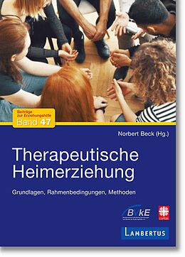 Kartonierter Einband Therapeutische Heimerziehung von Norbert Beck