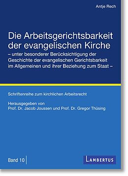 E-Book (pdf) Die Arbeitsgerichtsbarkeit der evangelischen Kirche von Dr. Antje Rech