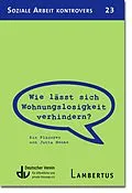 E-Book (pdf) Wie lässt sich Wohnungslosigkeit verhindern? von Jutta Henke