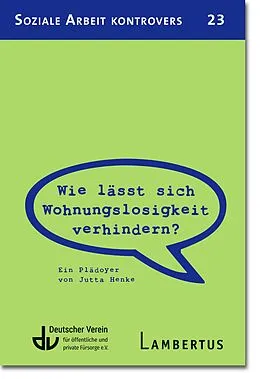 E-Book (pdf) Wie lässt sich Wohnungslosigkeit verhindern? von Jutta Henke