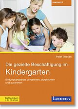 E-Book (pdf) Die gezielte Beschäftigung im Kindergarten von Peter Thiesen