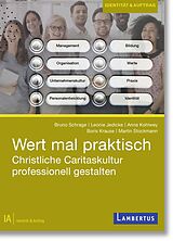 E-Book (pdf) Wert mal praktisch von Bruno Schrage, Leonie Jedicke, Anna Kohlwey