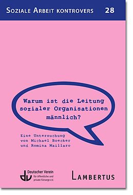 E-Book (pdf) Warum ist die Leitung sozialer Organisationen männlich? von Michael Boecker, Romina Maillaro